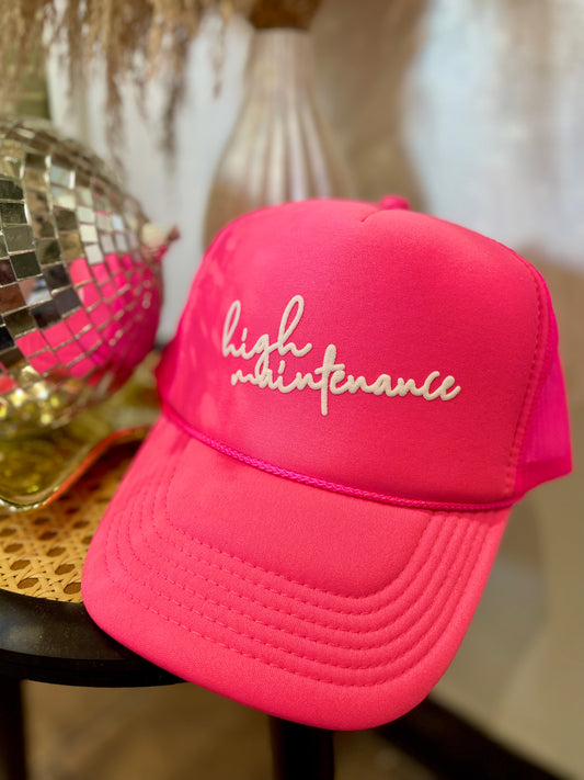 Hot Pink High Maintenance Trucker Hat